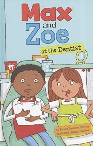 Beispielbild fr Max and Zoe at the Dentist zum Verkauf von Better World Books