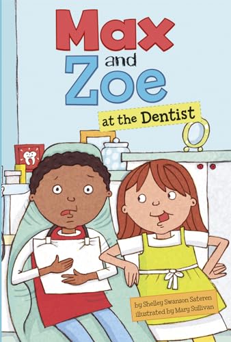 Stock image for Max and Zoe at the Dentist for sale by Better World Books