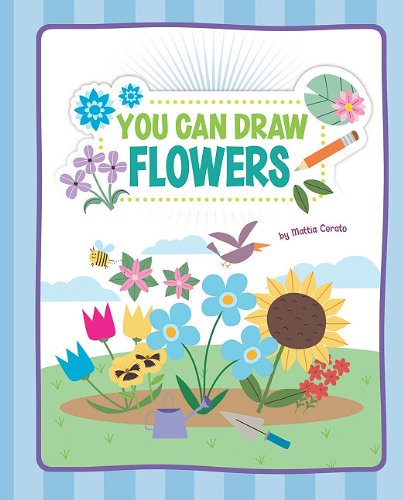 Beispielbild fr You Can Draw Flowers zum Verkauf von Better World Books