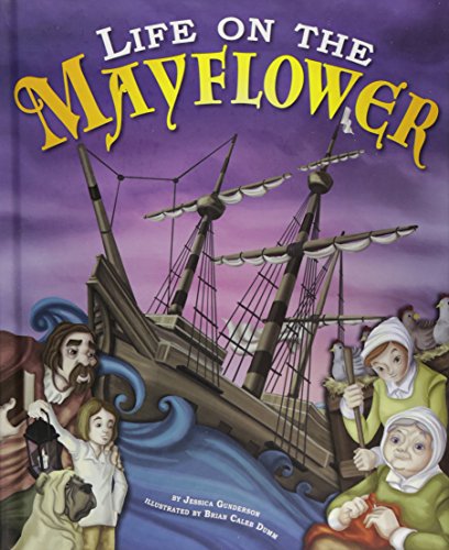 Beispielbild fr Life on the Mayflower zum Verkauf von Better World Books: West