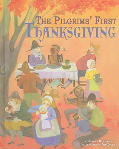 9781404862852: The Pilgrims' First Thanksgiving