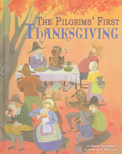 Stock image for The Pilgrims' First Thanksgiving for sale by Hippo Books