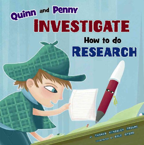 Stock image for Quinn and Penny Investigate How to Research for sale by Better World Books: West