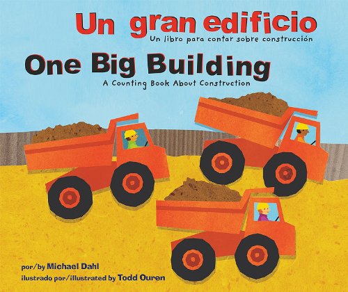 9781404862944: Un gran edificio / One Big Building: Un libro para contar sobre construccion / A Counting Book About Construction