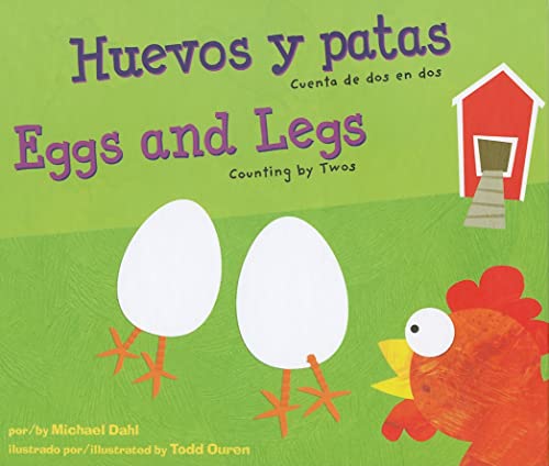 9781404862968: Huevos y patas/Eggs and Legs: Cuenta de dos en dos/Counting by Twos (Aprendete tus numeros / Know Your Numbers) (Spanish and English Edition)