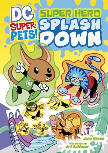 9781404863576: Super Hero Splash Down (DC Super-Pets!)