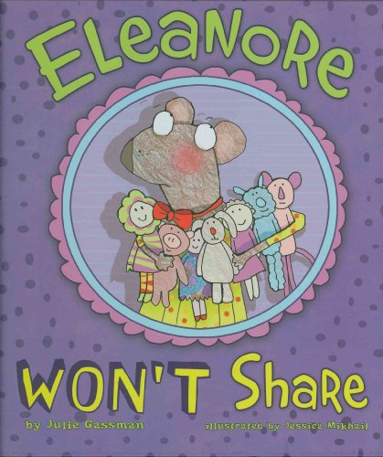 Stock image for Eleanore Won't Share for sale by Better World Books