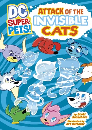 Beispielbild fr Attack of the Invisible Cats (DC Super-Pets!) zum Verkauf von More Than Words