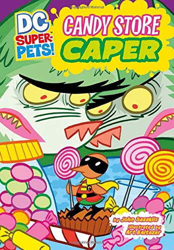 Stock image for Candy Store Caper (DC Super-Pets!) for sale by Irish Booksellers