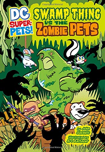 Imagen de archivo de Swamp Thing Vs the Zombie Pets a la venta por ThriftBooks-Atlanta