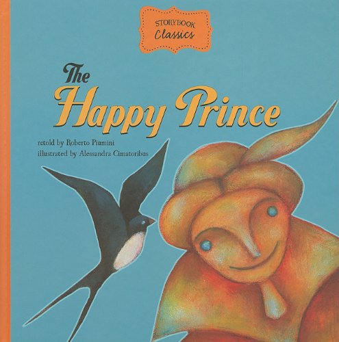 Stock image for The Happy Prince for sale by Better World Books: West