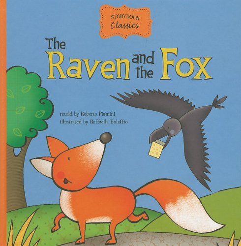 9781404865020: The Raven and the Fox