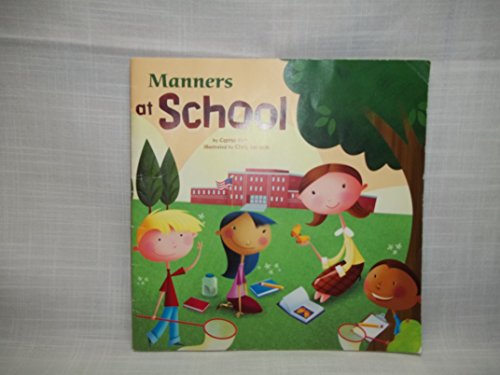 Beispielbild fr Manners at School [Scholastic] zum Verkauf von Better World Books