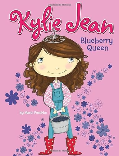 Beispielbild fr Blueberry Queen (Kylie Jean) zum Verkauf von Wonder Book