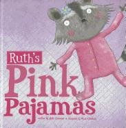 Beispielbild fr Ruth's Pink Pajamas zum Verkauf von ThriftBooks-Atlanta