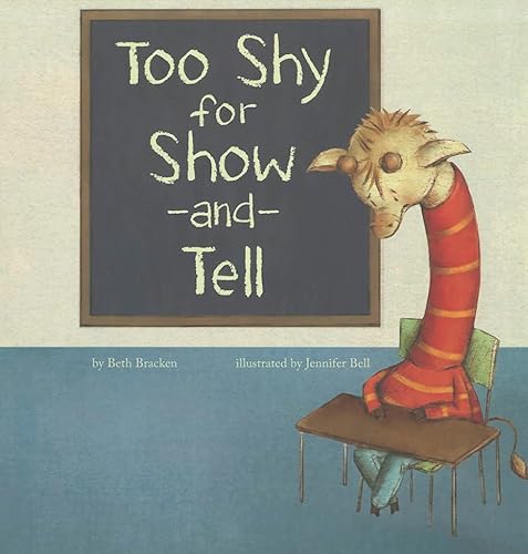 Stock image for Too Shy for Show-and-Tell for sale by Better World Books: West