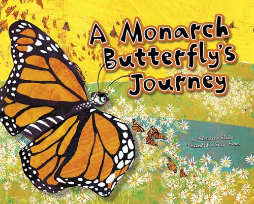 Stock image for A Monarch Butterfly's Journey for sale by Adagio Books