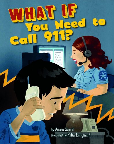 Stock image for What If You Need to Call 911? for sale by ThriftBooks-Dallas