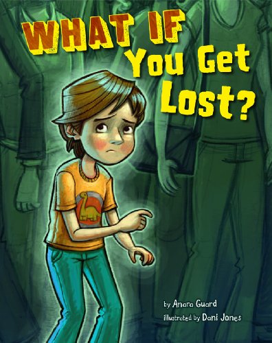 Beispielbild fr What If You Get Lost? zum Verkauf von Better World Books