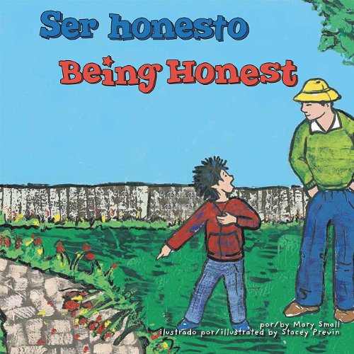 Ser honesto/Being Honest (asi Debemos Ser!/Way to Be!) (English and Spanish Edition) (9781404866898) by Donahue, Jill Lynn