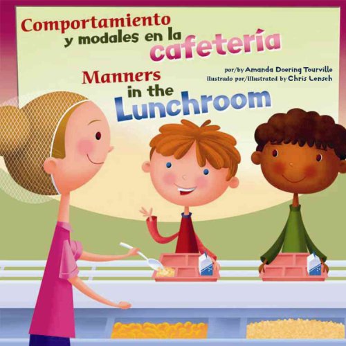 Beispielbild fr Comportamiento y Modales en la Cafetera/Manners in the Lunchroom zum Verkauf von Better World Books