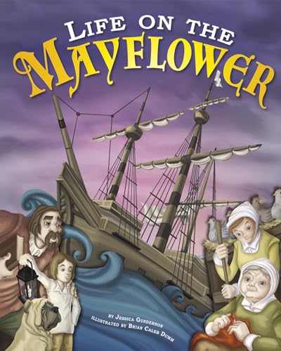9781404867192: Life on the Mayflower