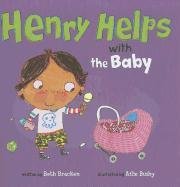 Beispielbild fr Henry Helps with the Baby zum Verkauf von WorldofBooks