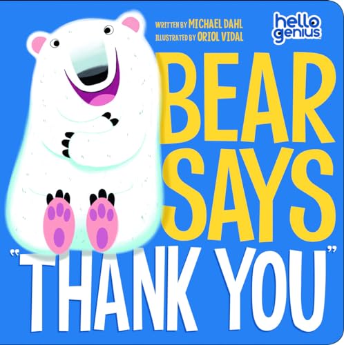 Imagen de archivo de Bear Says Thank You Hello Geni a la venta por SecondSale