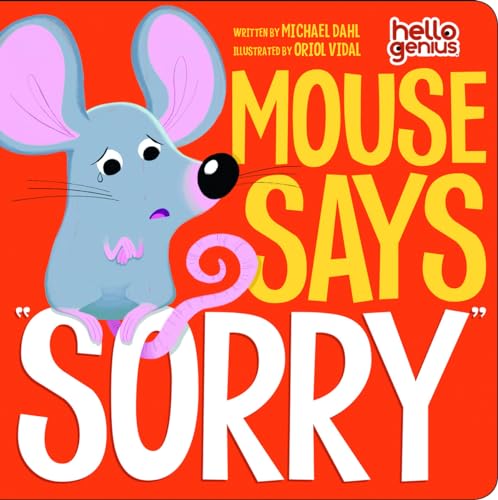 Beispielbild fr Mouse Say "Sorry" (Hello Genius) (Early Years: Hello Genius) zum Verkauf von medimops