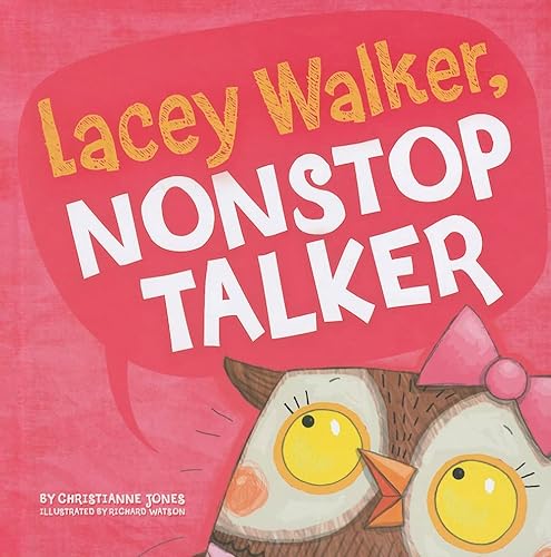 Beispielbild fr Lacey Walker, Nonstop Talker zum Verkauf von Better World Books