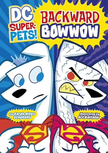 Stock image for Backward Bowwow (DC Super-Pets) for sale by SecondSale