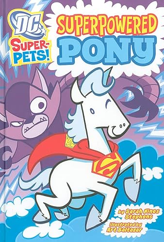 9781404868465: Superpowered Pony (DC Super-Pets)
