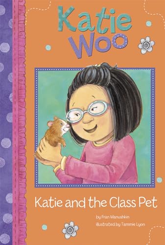 Beispielbild fr Katie and the Class Pet (Katie Woo) zum Verkauf von Wonder Book