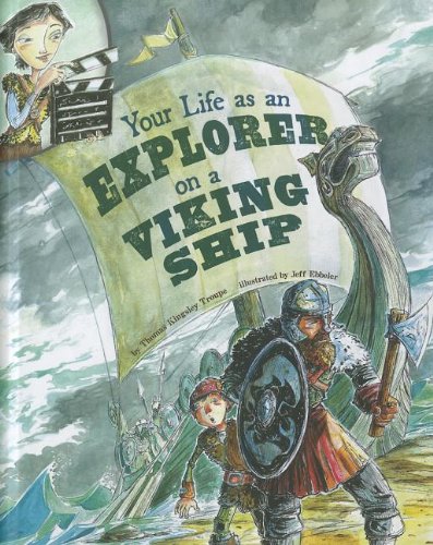 Stock image for Your Life as an Explorer on a Viking Ship (The Way It Was) for sale by SecondSale