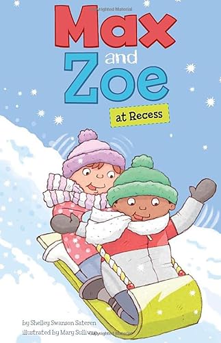 Stock image for Max and Zoe at Recess for sale by Better World Books: West