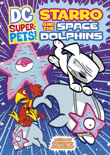 9781404872172: DC SUPER PETS YR STARRO & SPACE DOLPHINS