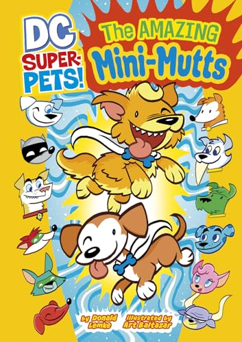 Stock image for The Amazing Mini-Mutts for sale by Better World Books