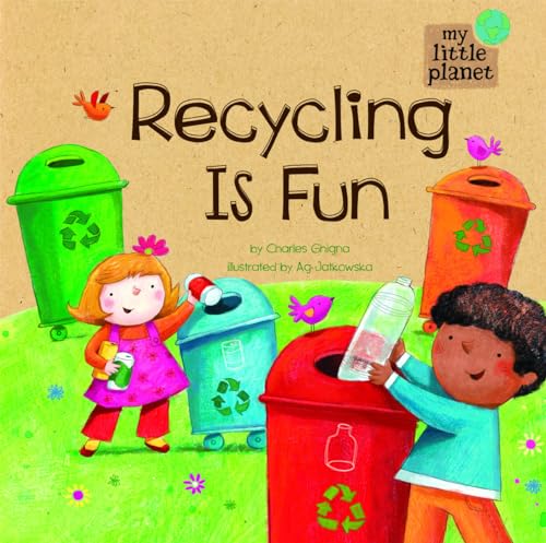 9781404872295: Recycling Is Fun (My Little Planet)