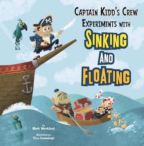 9781404872363: Captain Kidd's Crew Experiments with Sinking (In the Science Lab)