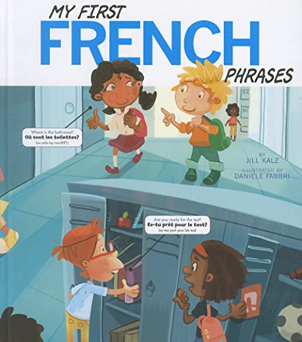 Imagen de archivo de My First French Phrases (Speak Another Language!) a la venta por SecondSale