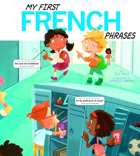 Stock image for My First French Phrases for sale by ThriftBooks-Atlanta