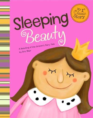 Stock image for Sleeping Beauty: A Retelling of the Grimm's Fairy Tale for sale by ThriftBooks-Atlanta