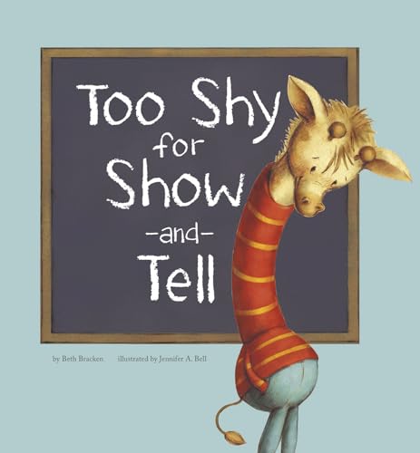 Imagen de archivo de Too Shy for Show-And-Tell a la venta por Better World Books