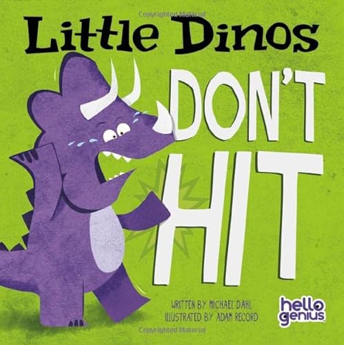 9781404875333: Little Dinos Don't Hit