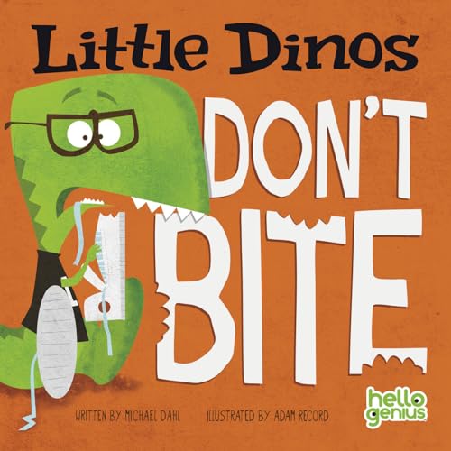 Stock image for Little Dinos Don't Bite for sale by SecondSale