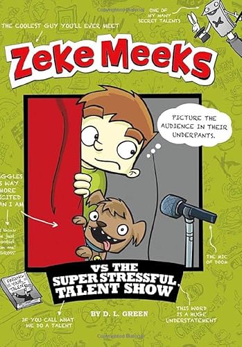 Beispielbild fr Zeke Meeks vs the Super Stressful Talent Show zum Verkauf von Better World Books