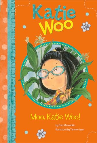 Stock image for Moo, Katie Woo! for sale by Better World Books