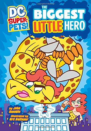 Stock image for The Biggest Little Hero (DC Super-Pets) for sale by Wonder Book