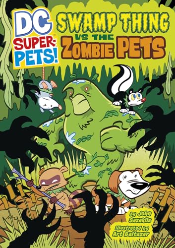 9781404876675: Swamp Thing vs the Zombie Pets (DC Super-Pets!)