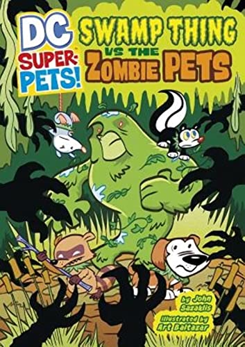 9781404876675: Swamp Thing vs the Zombie Pets (DC Super-Pets!)
